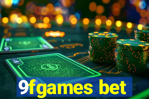 9fgames bet